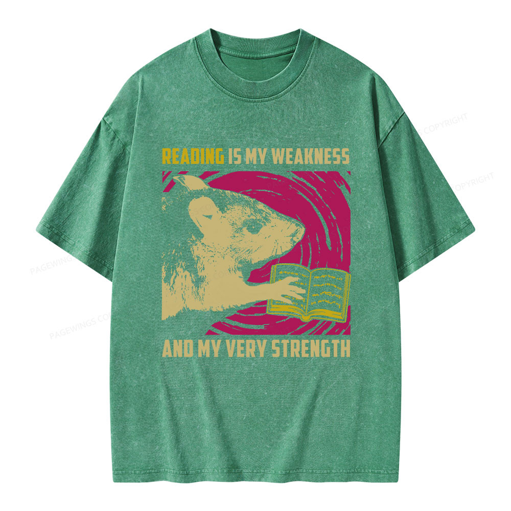 Pagewings Reading Is My Weakness And My Very Strength Unisex Washed T-shirt