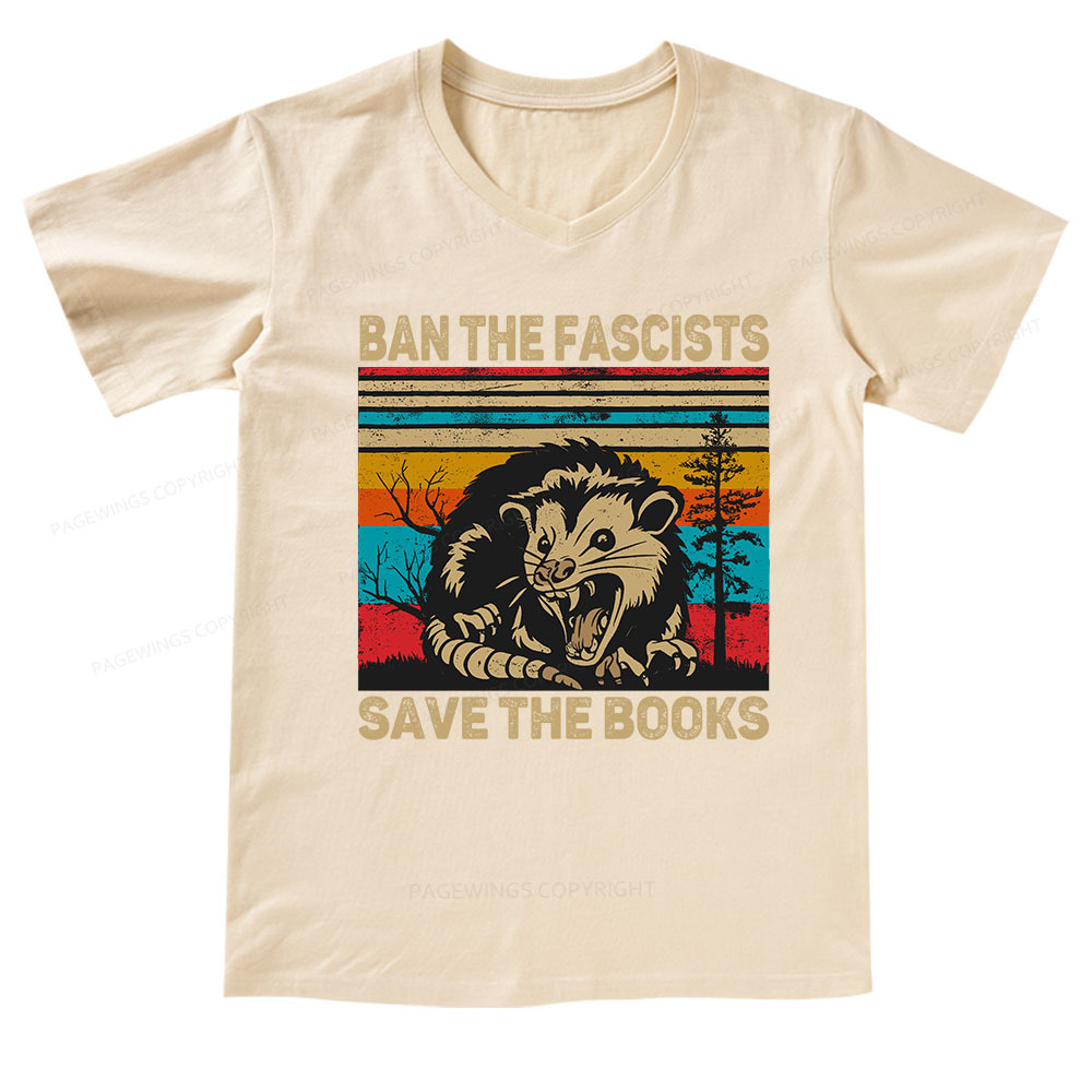 Pagewings Ban The Fascists  Save The Books V-neck T-shirt