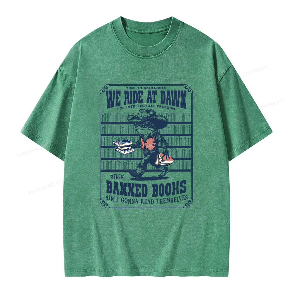Pagewings The Banned Books Ain't Gonna Read Themselves Unisex Washed T-shirt