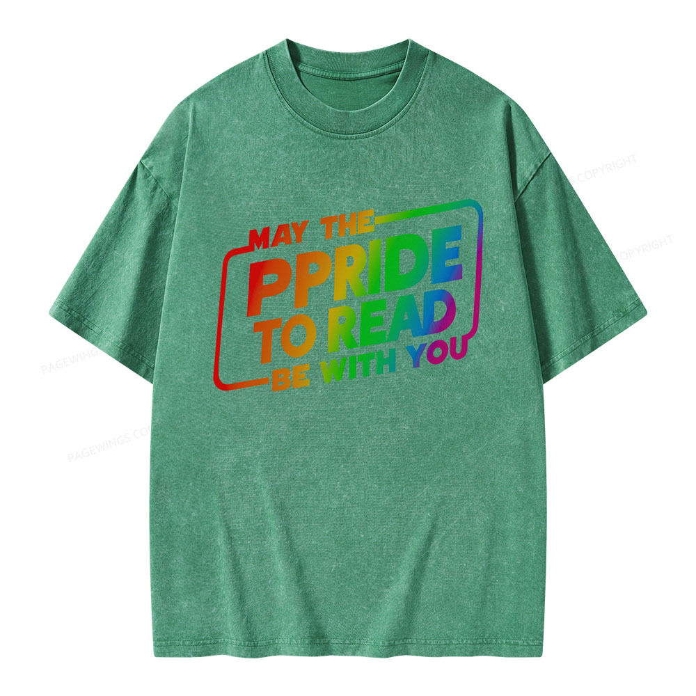 Pagewings May The Pride To Read Be With You Unisex Washed T-shirt