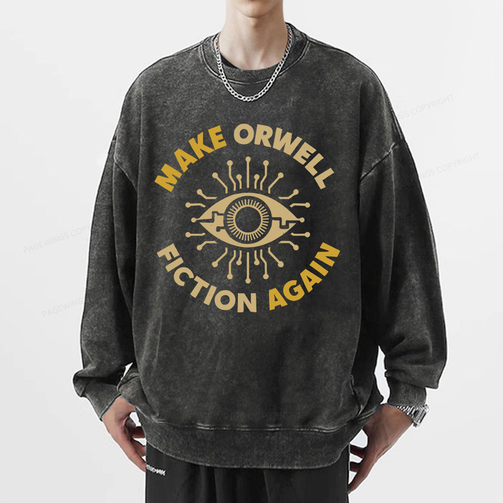 Pagewings Make Orwell Fiction Again Unisex Washed Sweatshirt