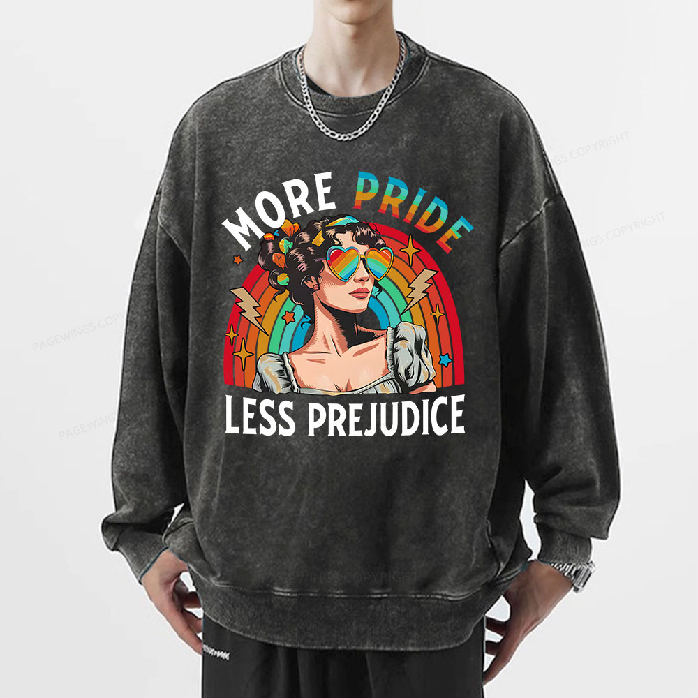 Pagewings More Pride Less Prejudice Unisex Washed Sweatshirt