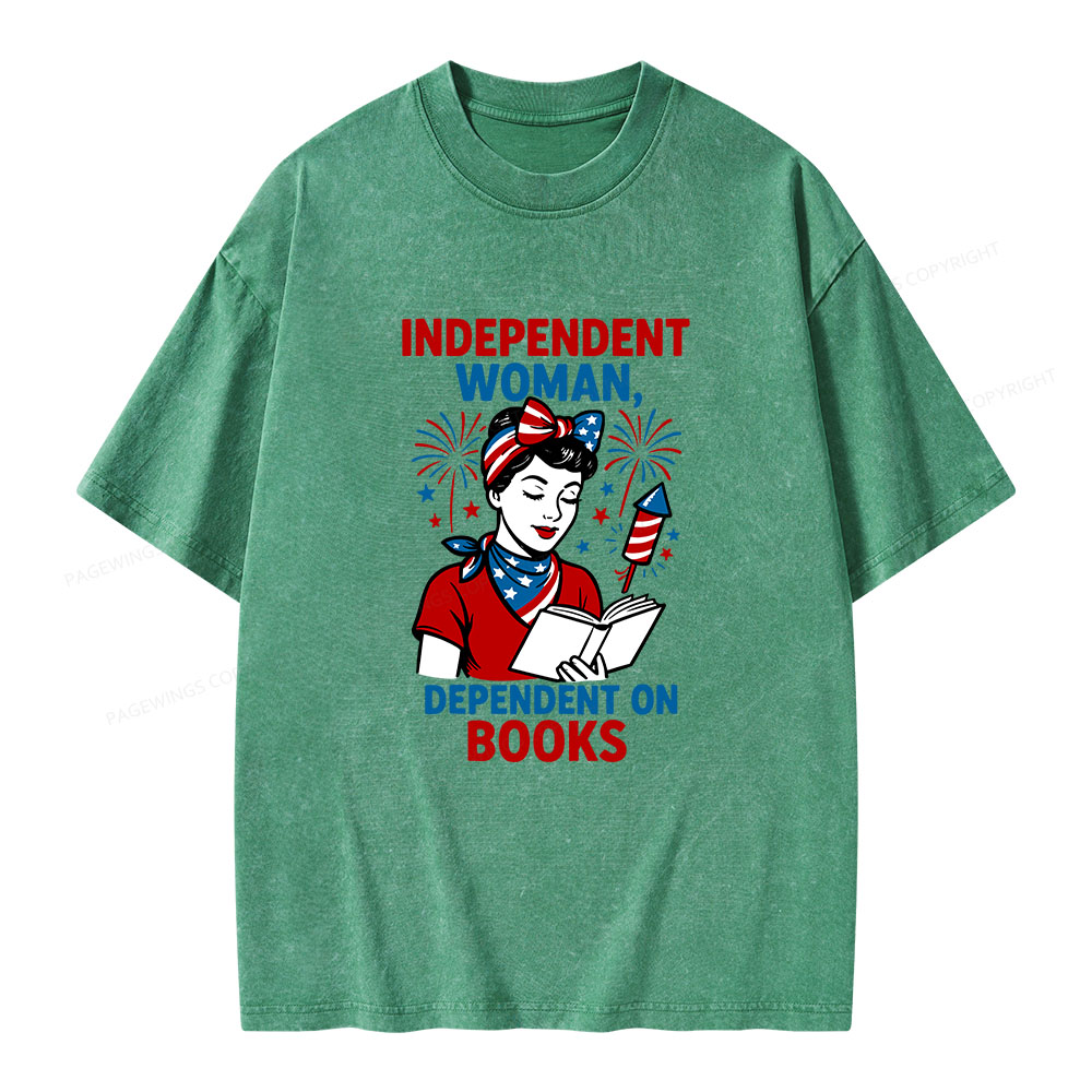 Pagewings Independent Woman, Dependent On Books Unisex Washed T-shirt