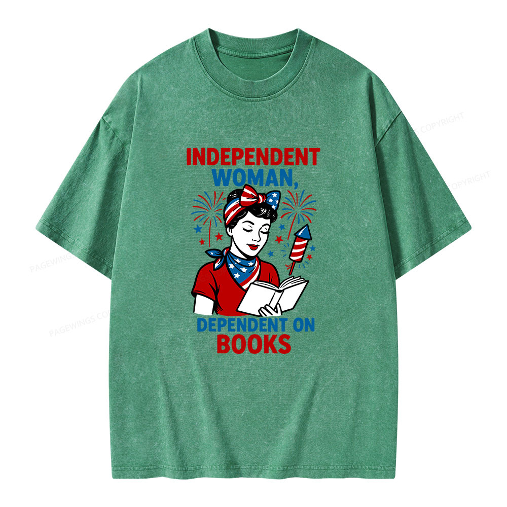 Pagewings Independent Woman, Dependent On Books Unisex Washed T-shirt