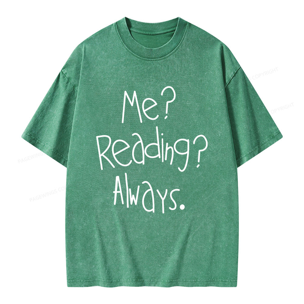 Pagewings Me Reading Always Unisex Washed T-shirt