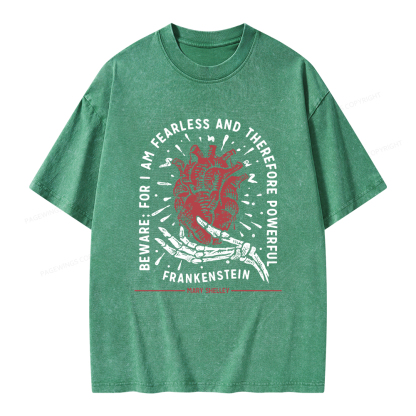 Pagewings Beware: For I Am Fearless And Therefore Powerful Unisex Washed T-shirt