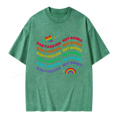 Pagewings Ban Fascism Not Books Rainbow Unisex Washed T-shirt
