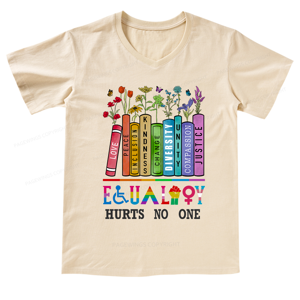 Pagewings Equality Hurts No One V-neck T-shirt