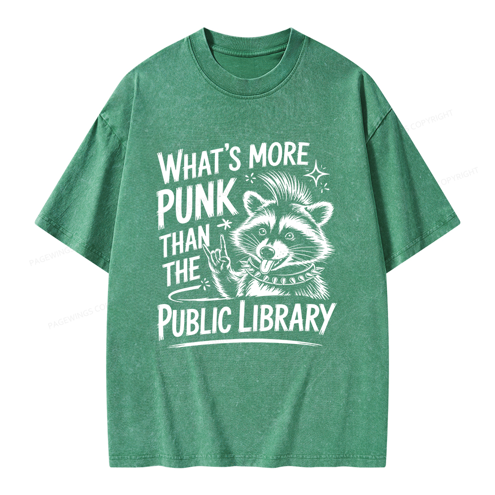 Pagewings What’s More Punk Than The Public Library Unisex Washed T-shirt