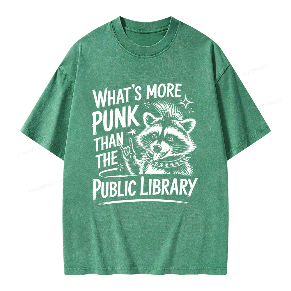 Pagewings What’s More Punk Than The Public Library Unisex Washed T-shirt