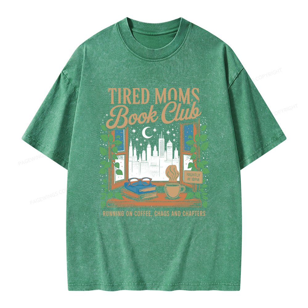 Pagewings Tired Moms Book Club Unisex Washed T-shirt