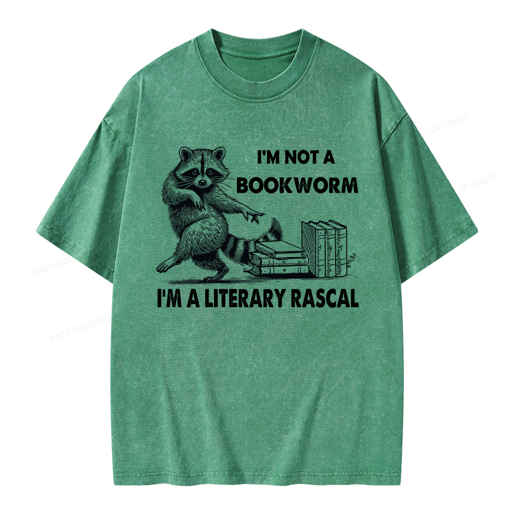 Pagewings I'm Not A Bookworm I'm A Literary Rascal Unisex Washed T-shirt