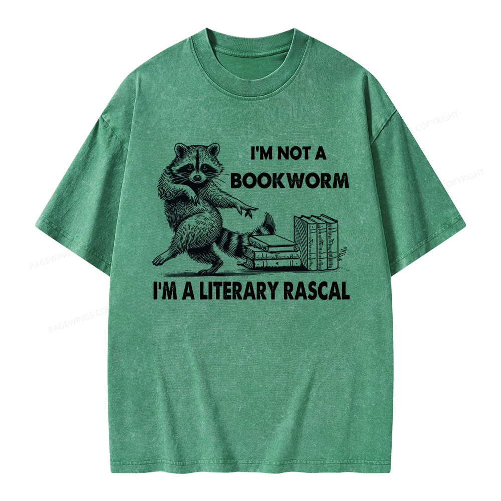 Pagewings I'm Not A Bookworm I'm A Literary Rascal Unisex Washed T-shirt