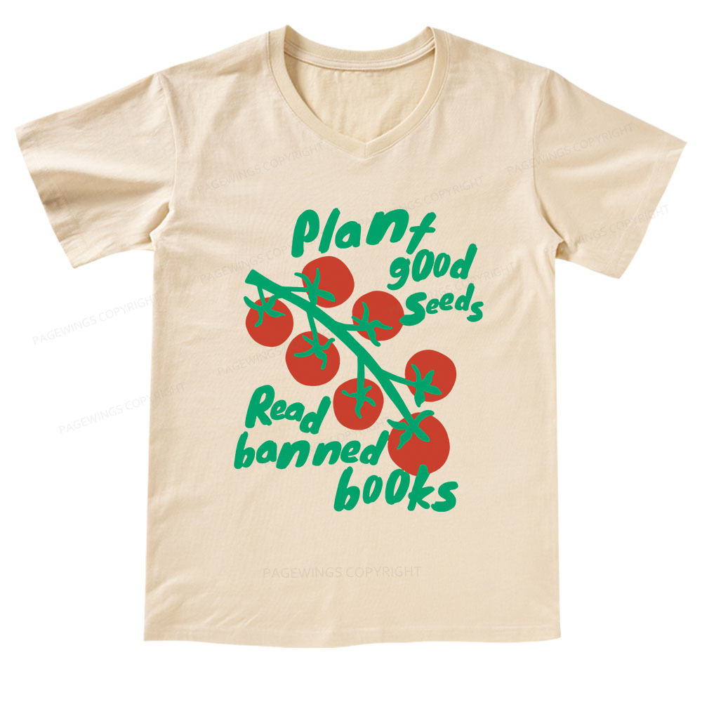 Pagewings Plant Good Seeds Read Banned Books V-neck T-shirt