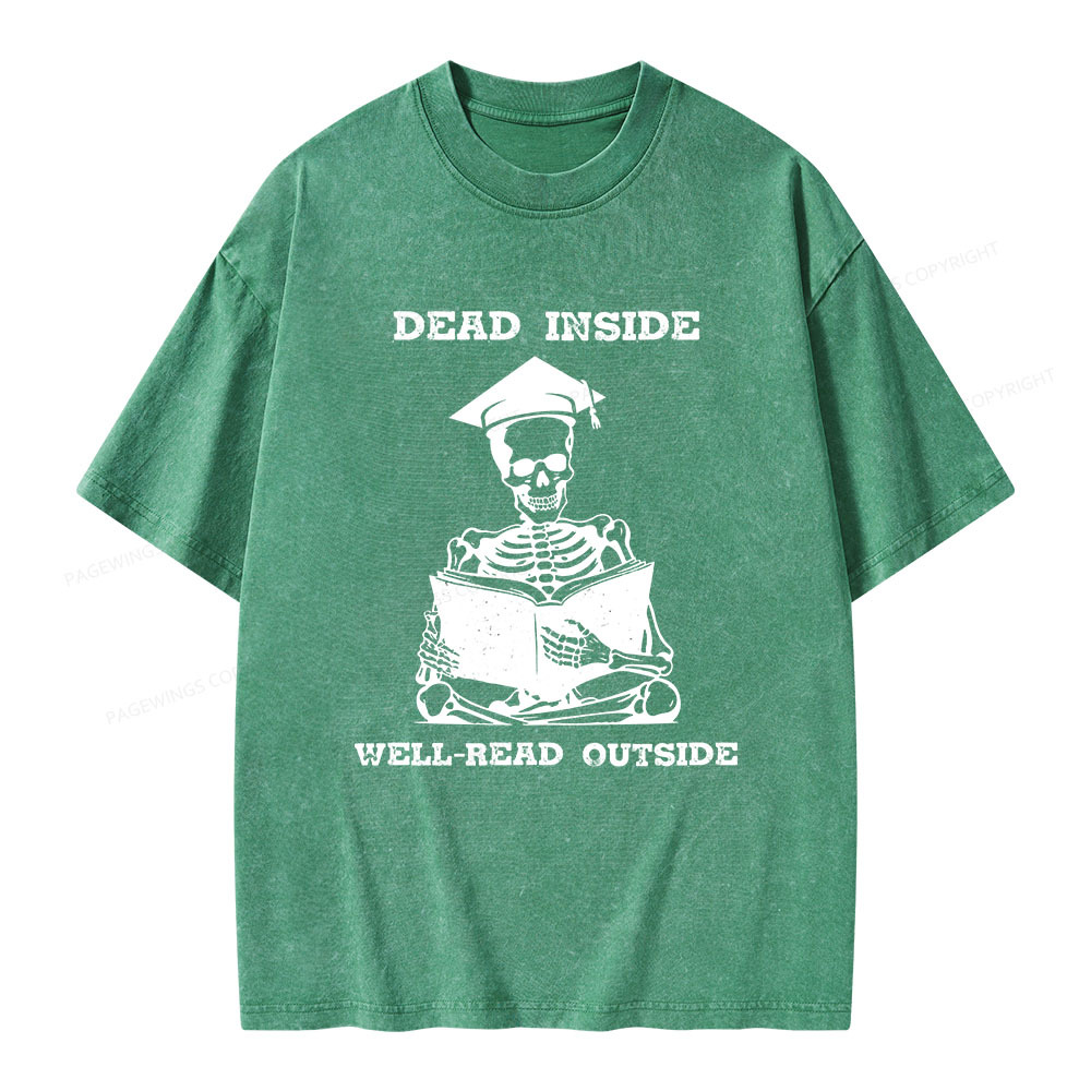 Pagewings Dead Inside Well-Read Outside Unisex Washed T-shirt