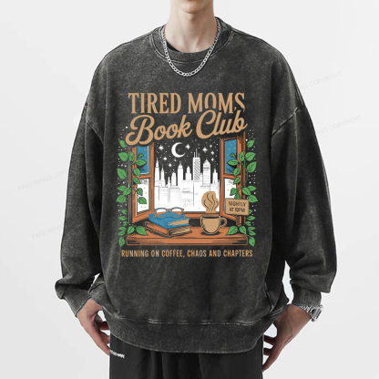 Pagewings Tired Moms Book Club Unisex Washed Sweatshirt