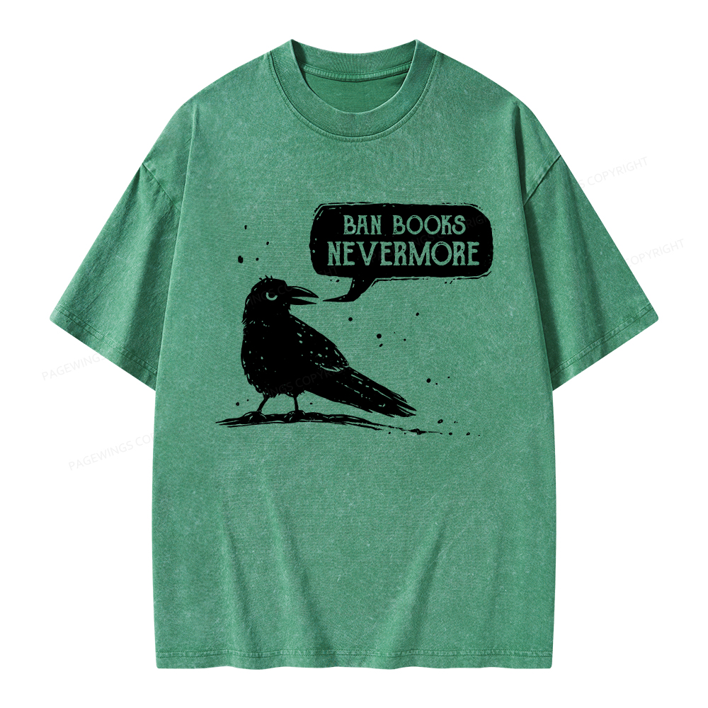Pagewings Ban Books Nevermore Unisex Washed T-shirt