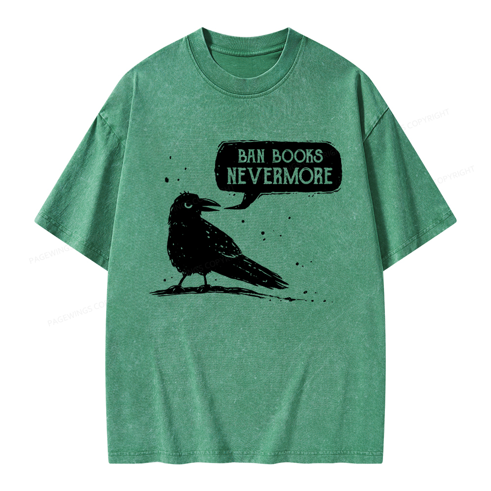 Pagewings Ban Books Nevermore Unisex Washed T-shirt