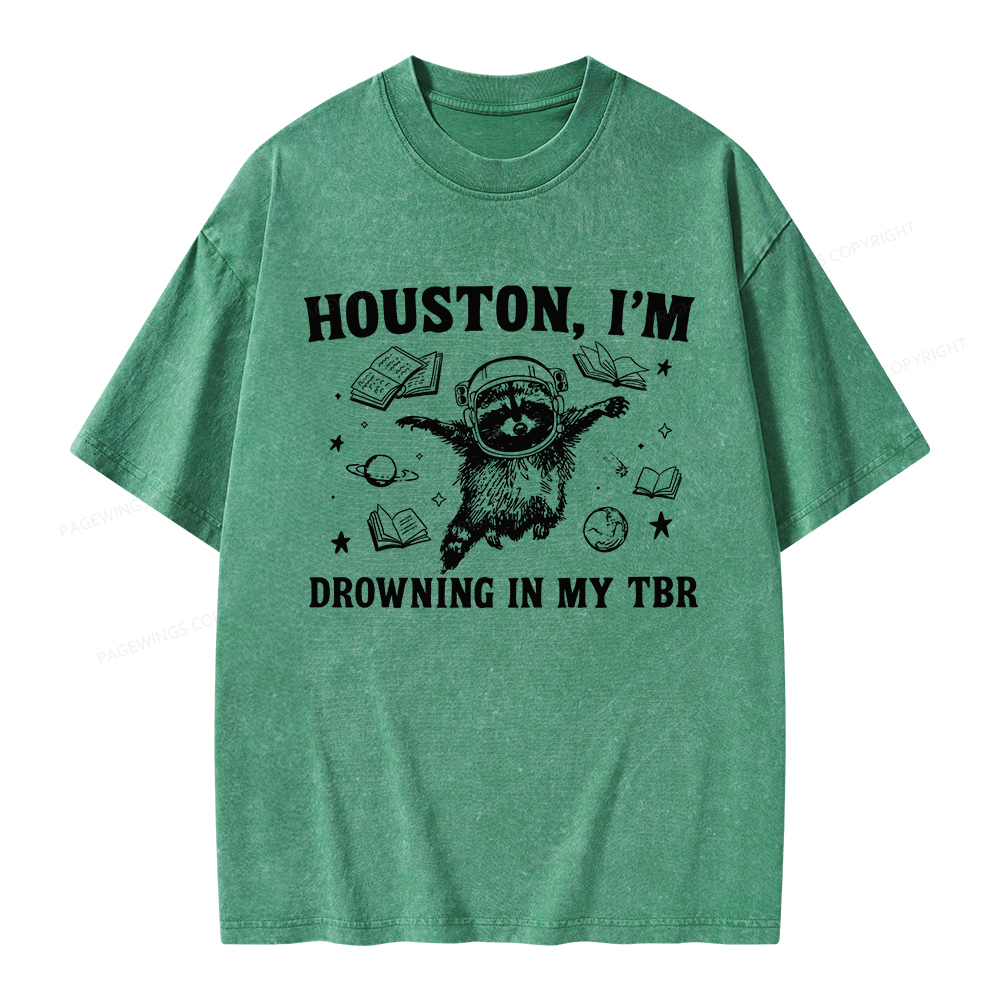 Pagewings Houston I’m Drowning In My TBR Unisex Washed T-shirt