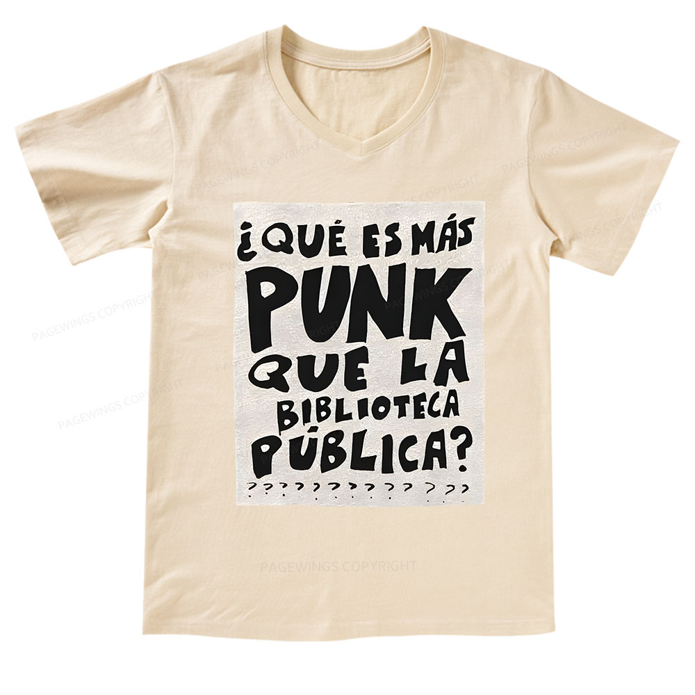 Pagewings What's More Punk Than The Public Library V-neck T-shirt