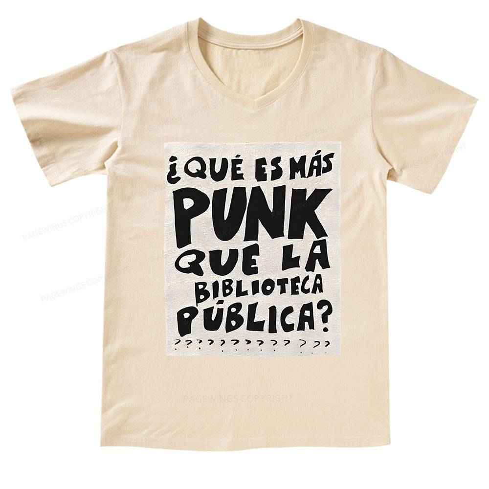 Pagewings What's More Punk Than The Public Library V-neck T-shirt