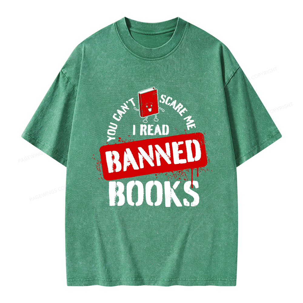 Pagewings You Can't Scare Me I Read Banned Books Unisex Washed T-shirt