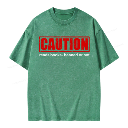 Pagewings Caution Reads Books Banned Or Not Unisex Washed T-shirt