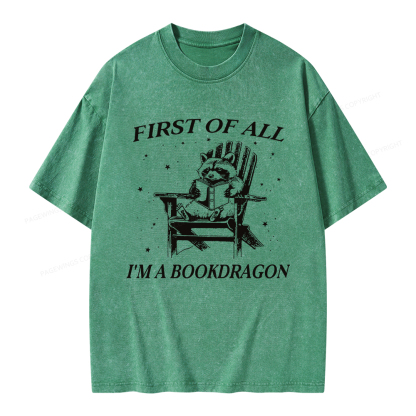 Pagewings First Of All I'm A Bookdragon Unisex Washed T-shirt