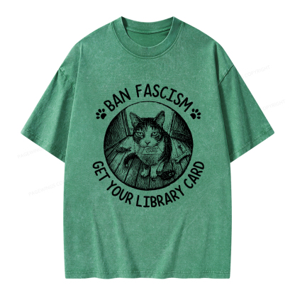 Pagewings Ban Fascism Get Your Library Card Unisex Washed T-shirt