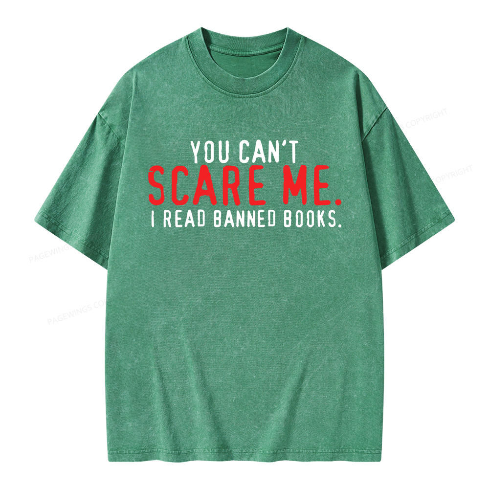 Pagewings You Can’t Scare Me I Read Banned Books Unisex Washed T-shirt