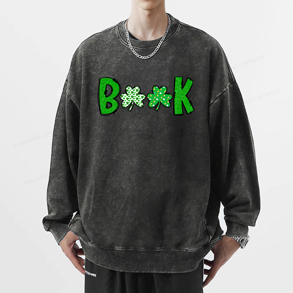 Shamrock Book St Patricks Day Unisex Washed Sweatshirt