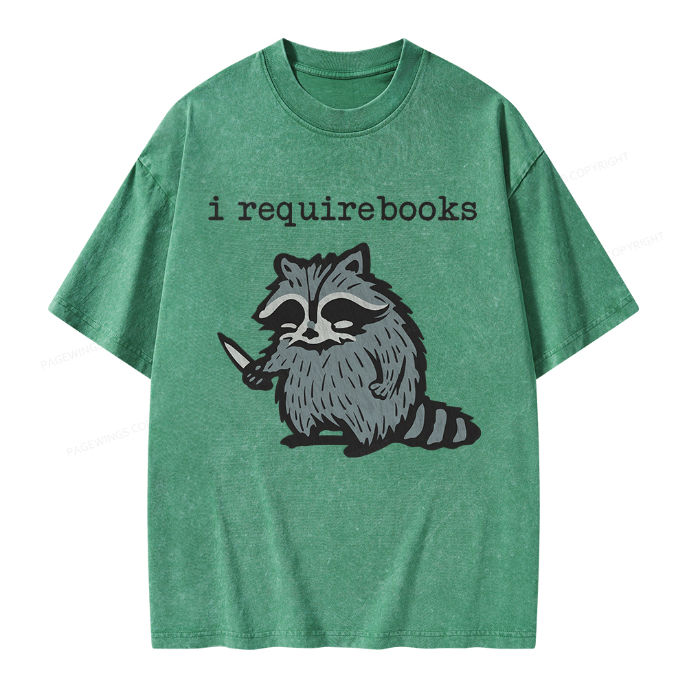 Pagewings I Require Books Unisex Washed T-shirt