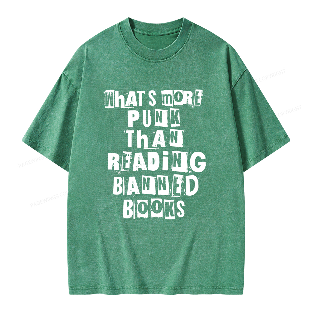 Pagewings What’s More Punk Than Reading Banned Books Unisex Washed T-shirt
