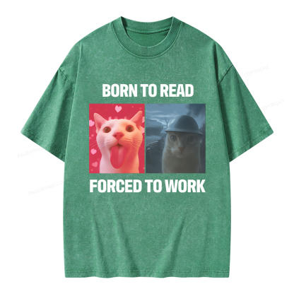 Pagewings Born To Read Forced To Work Unisex Washed T-shirt