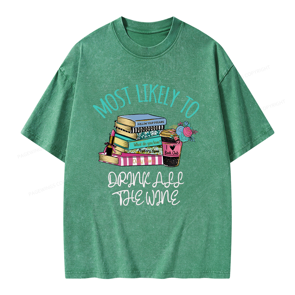 Pagewings Personalized Most Likely To Unisex Washed T-shirt