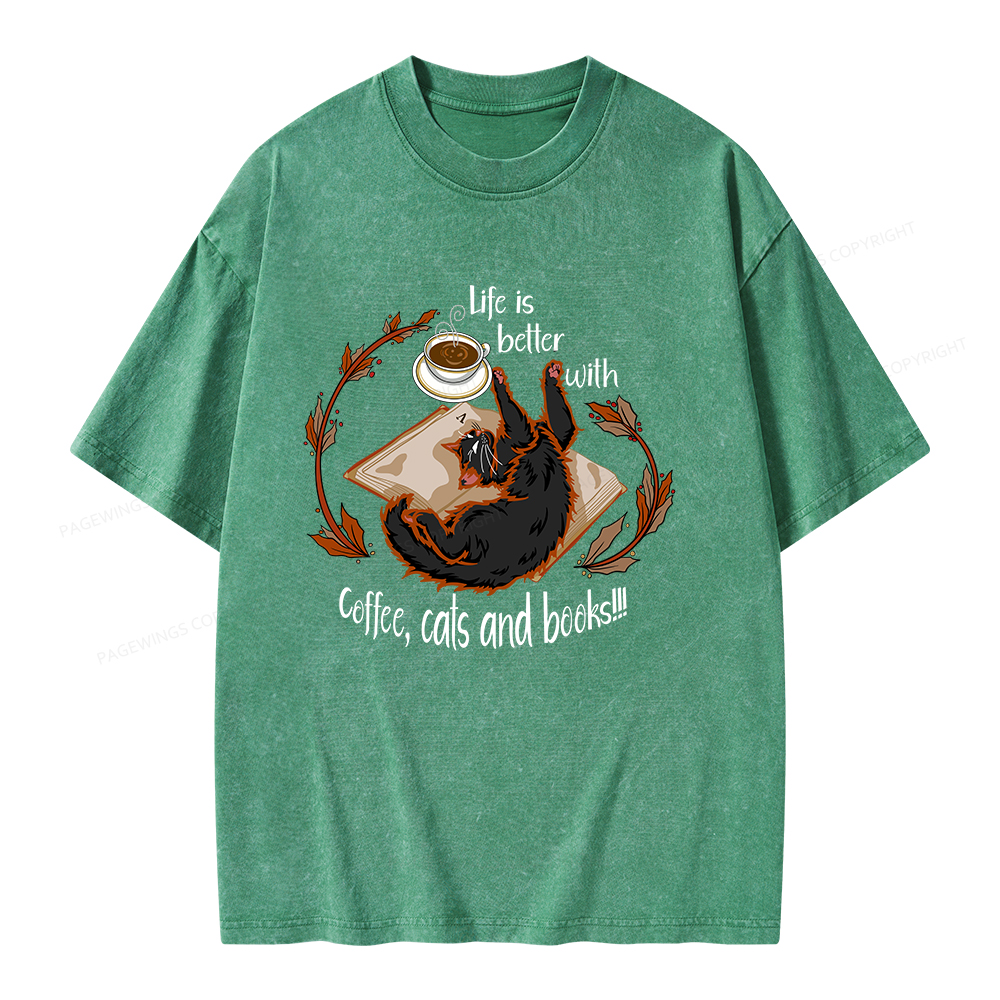 Pagewings Life Is Better With Coffee Cats And Books Unisex Washed T-shirt