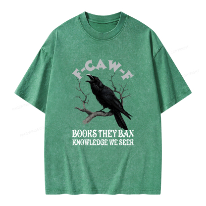 Pagewings F-Caw-F Books They Ban Knowledge We Seek Unisex Washed T-shirt