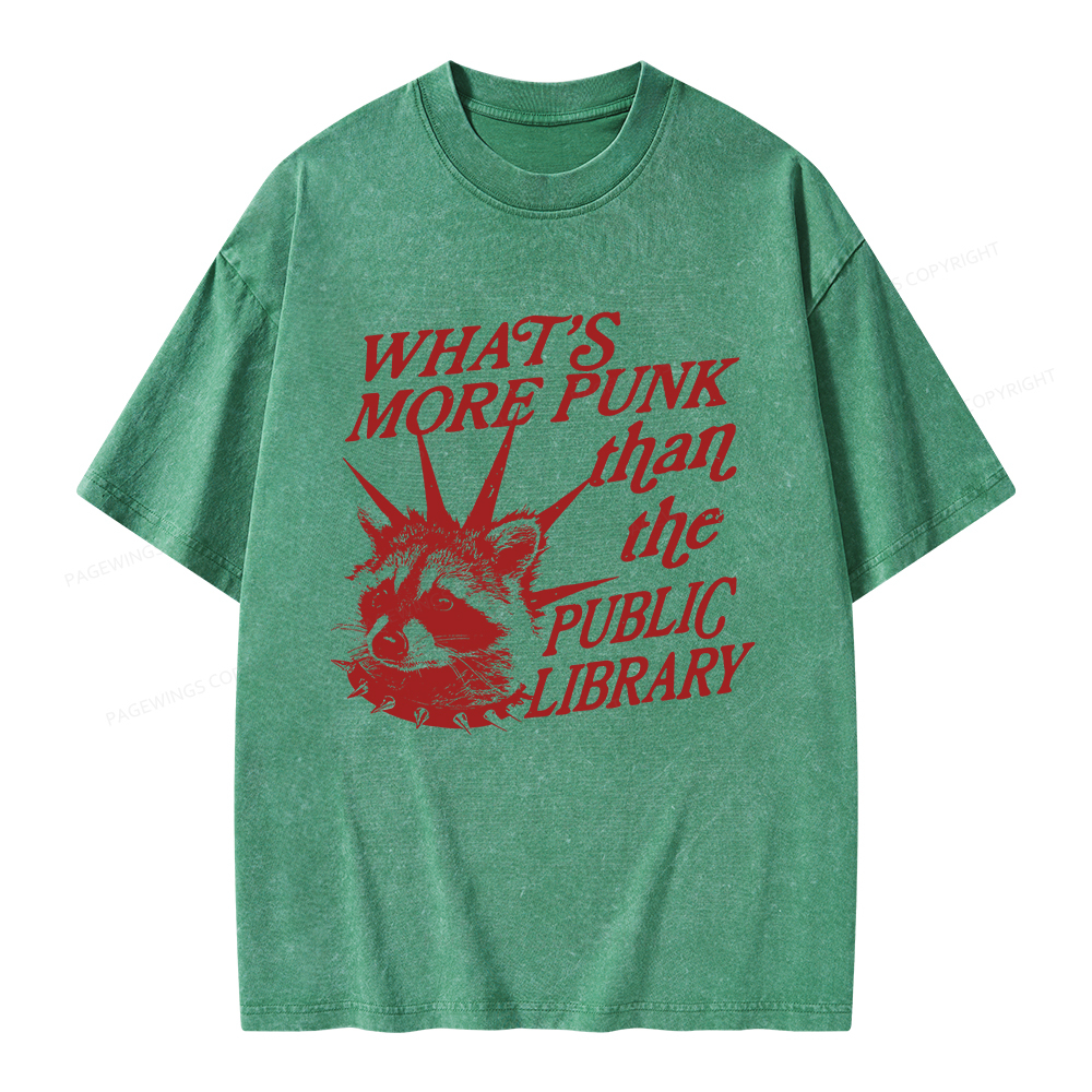 Pagewings What’s More Punk Than The Public Library Unisex Washed T-shirt