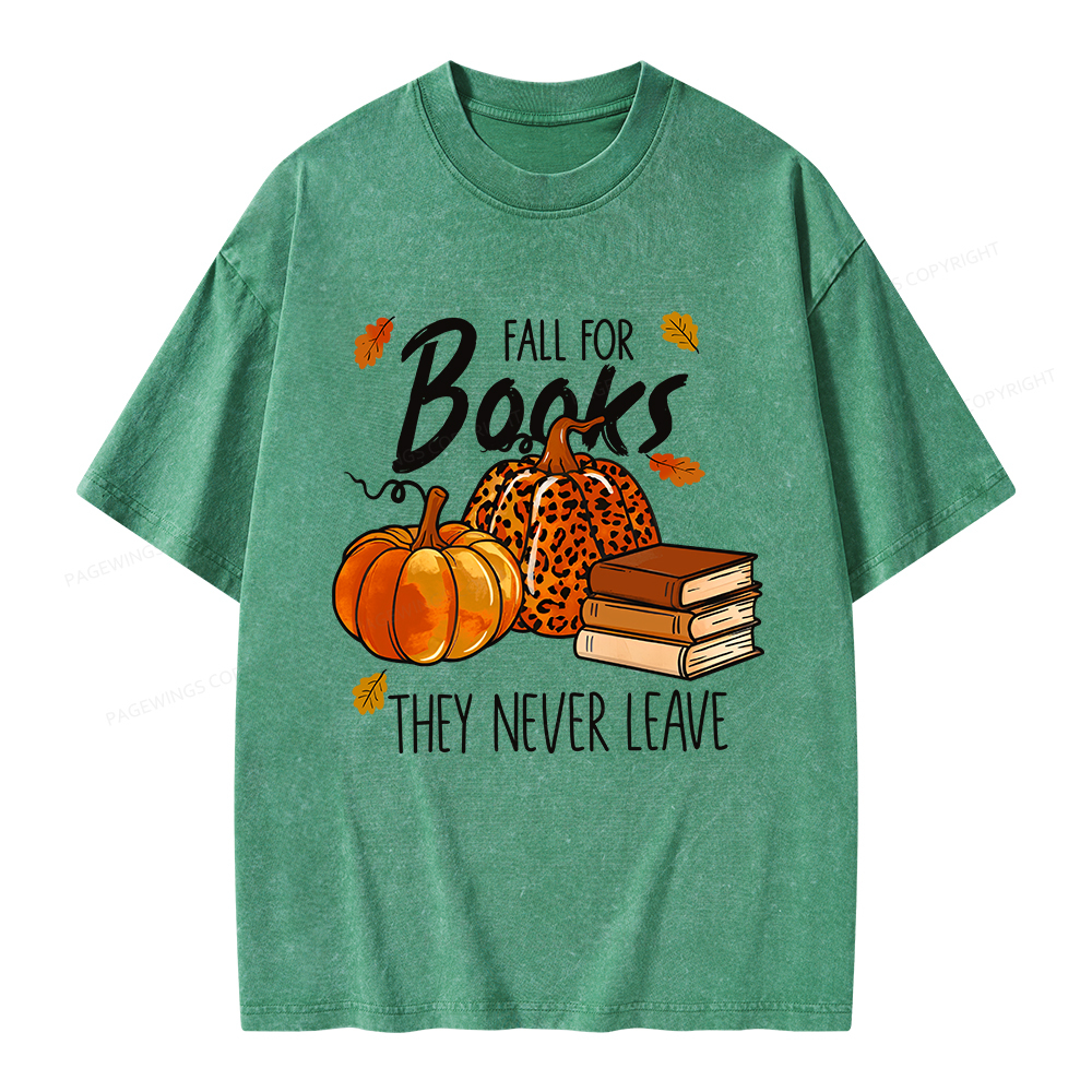 Pagewings Fall For Books He Never Leaves Unisex Washed T-shirt