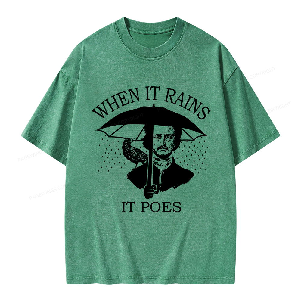 Pagewings When It Rains It Poes Unisex Washed T-shirt