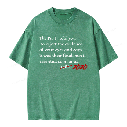 Pagewings The Party Told You To Reject Unisex Washed T-shirt