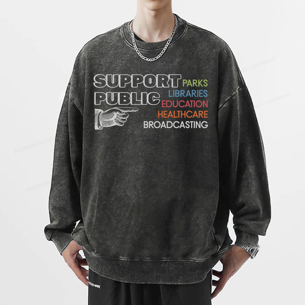 Pagewings Support Public Parks Libraries Education Unisex Washed Sweatshirt