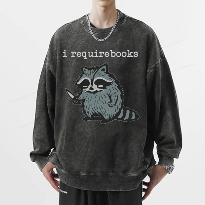 Pagewings I Require Books Unisex Washed Sweatshirt
