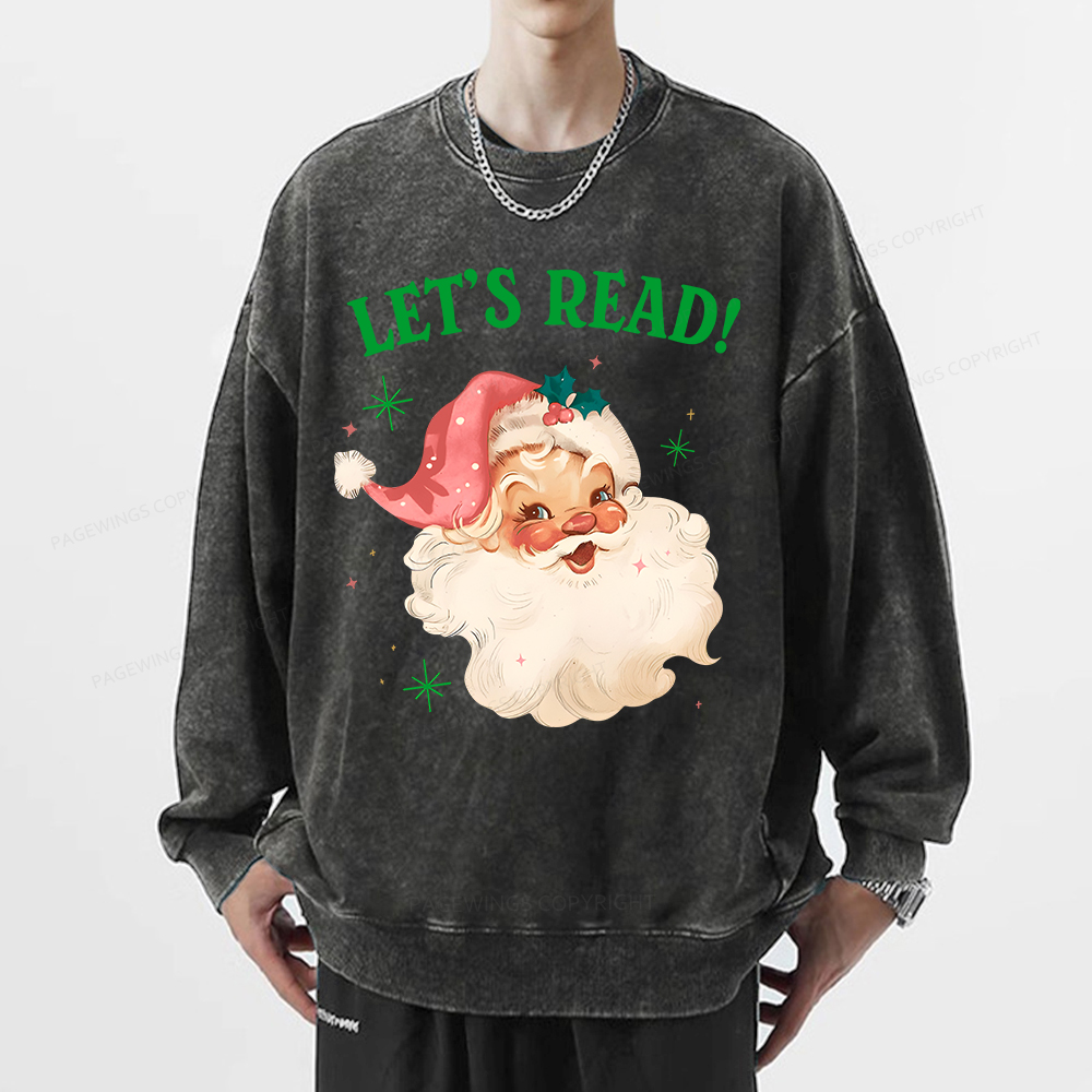 Pagewings Let’s Read Unisex Washed Sweatshirt