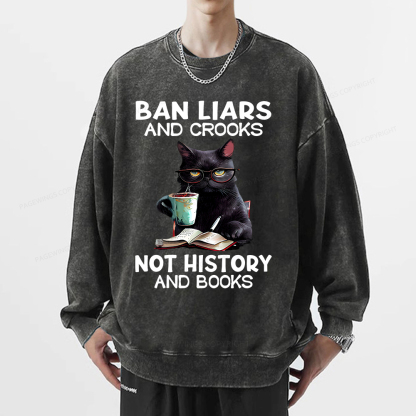 Pagewings Ban Liars And Crooks Not History And Books Unisex Washed Sweatshirt