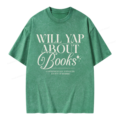 Pagewings Will Yap About Books Unisex Washed T-shirt