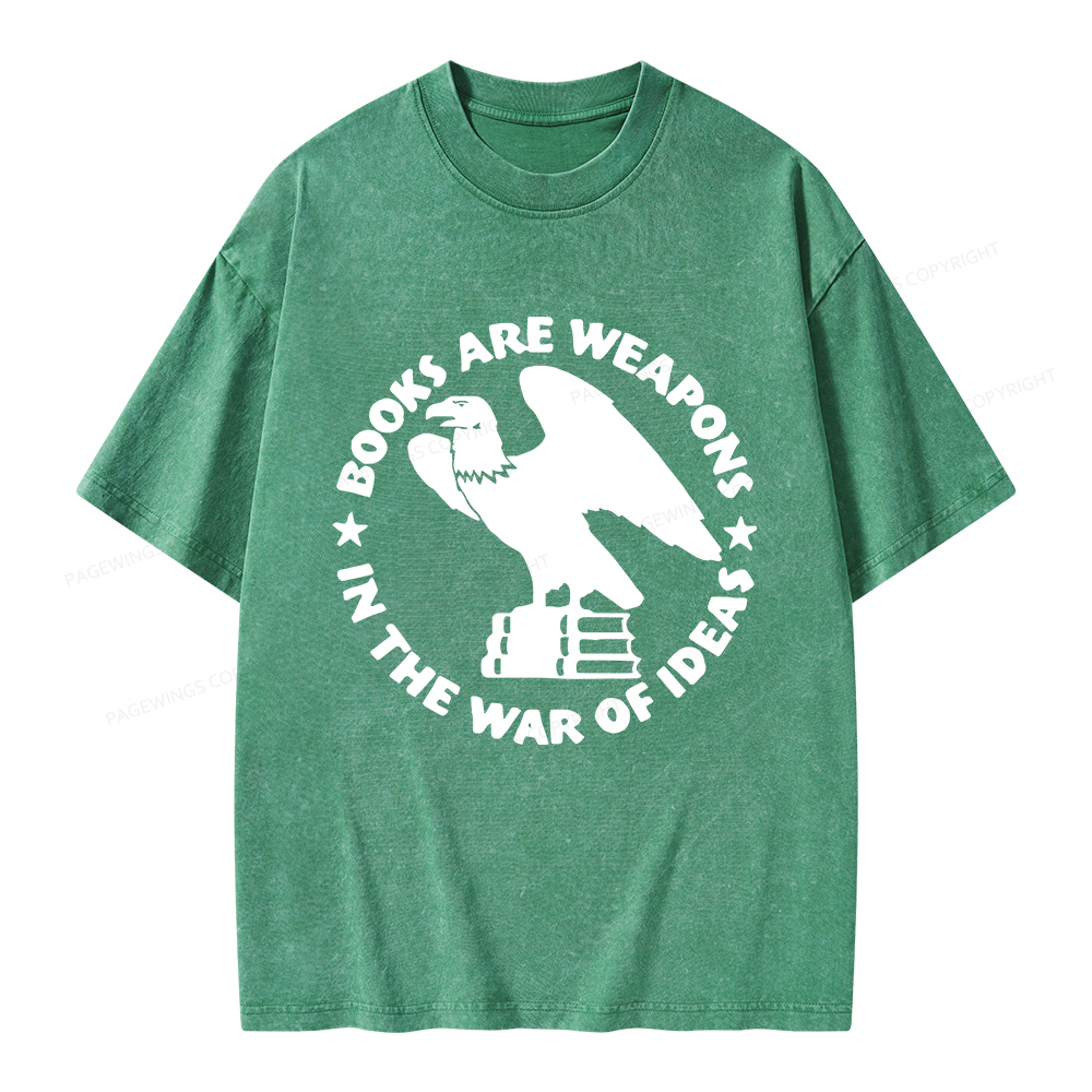 Pagewings Books Are Weapons In The War Of Ideas Unisex Washed T-shirt