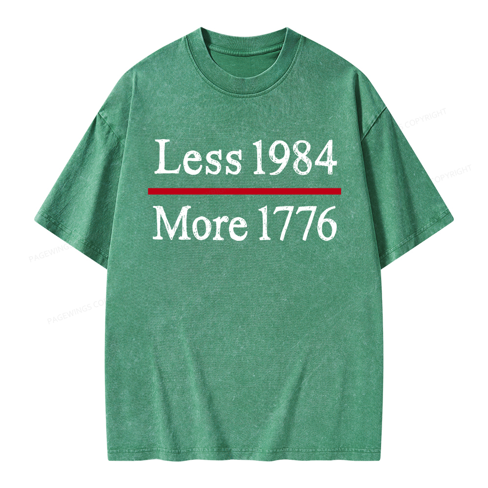 Pagewings Less 1984 More 1776 Unisex Washed T-shirt