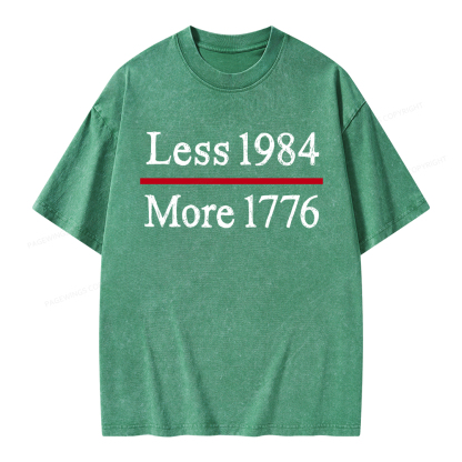 Pagewings Less 1984 More 1776 Unisex Washed T-shirt