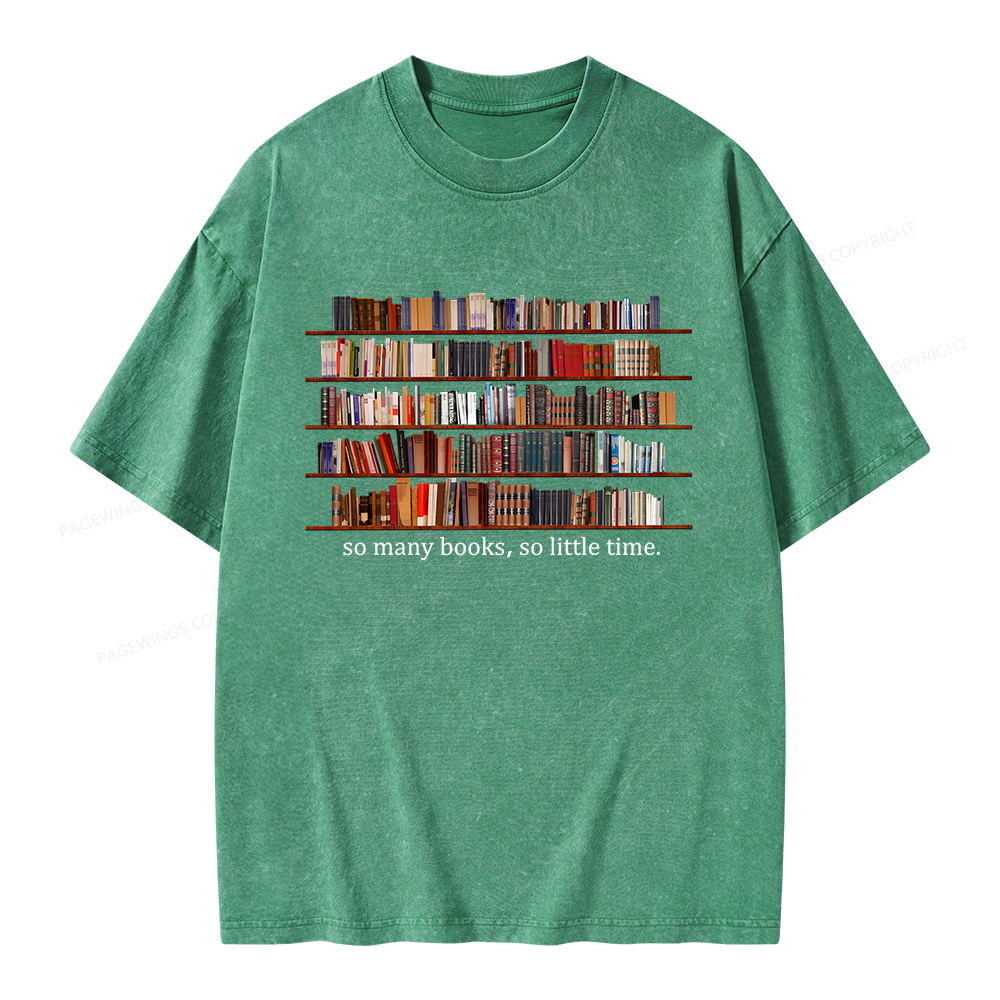 Pagewings So Many Books So Little Time Unisex Washed T-shirt
